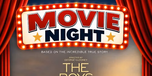 Movie Night: The Boys In The Boat (Media Room)