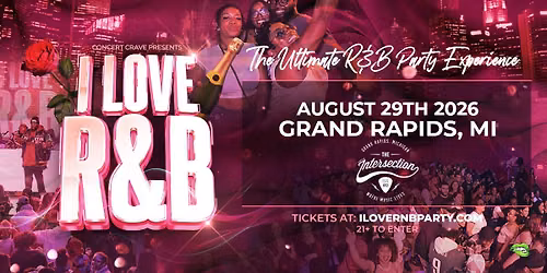 I Love R&B Party - The Ultimate R&B Party Experience at Elevation - Grand Rapids, MI