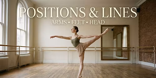 Ballet Foundations: The System Behind the Technique