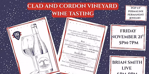 Live Music and Wine Tasting with Clad and Cordon Vineyards.