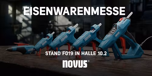 Experience Live: NOVUS Innovations at Eisenwarenmesse 2026