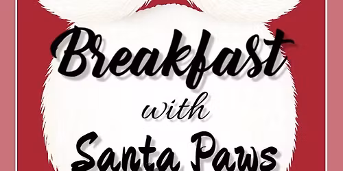 Breakfast with Santa Paws