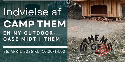 INDVIELSE AF CAMP THEM \ud83c\udf3f\ud83c\udf89