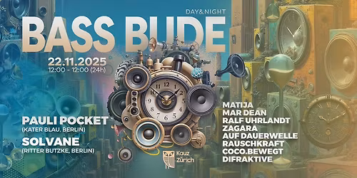 Bass Bude - Time Edition