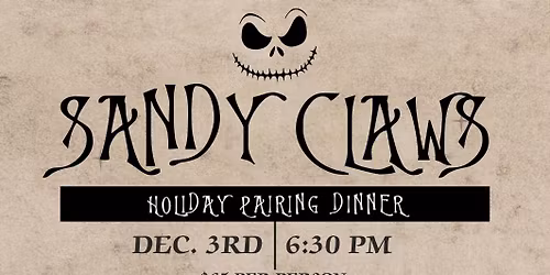 Sandy Claws Holiday Pairing Dinner 