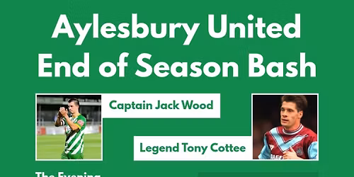 Aylesbury United End of Season Bash