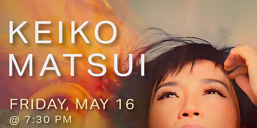 Keiko Matsui at Bankhead Theater - Livermore Valley PAC