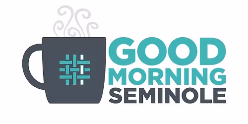 Good Morning Seminole!