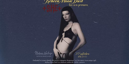 +SHE+ - Rebeka Moon Dust