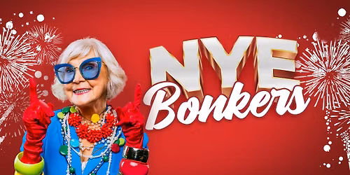 NYE Bonkers