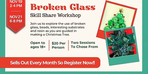 Broken Glass Skill Share Workshop