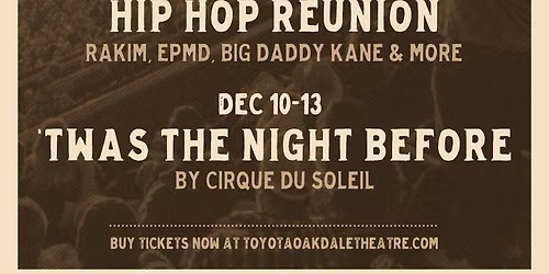Hip Hop Reunion - Rakin, Big Daddy Kane & EPMD at Toyota Oakdale Theatre