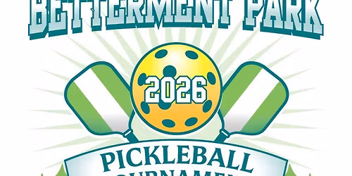Battle at Betterment Park Pickleball Tournament