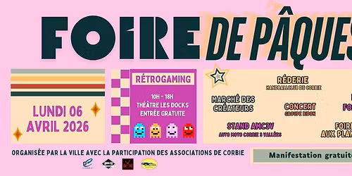 Foire de P\u00e2ques de Corbie - 2026