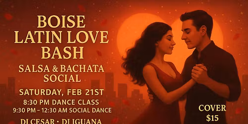 Boise Latin Love Bash \u2013 Salsa & Bachata Social