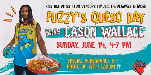 Fuzzy's Queso Day with Cason Wallace