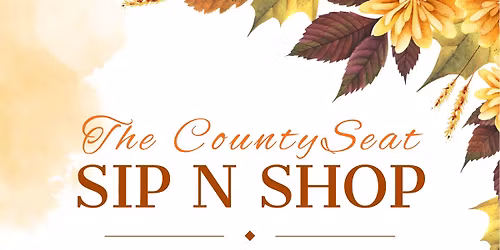The County Seat Sip N Shop
