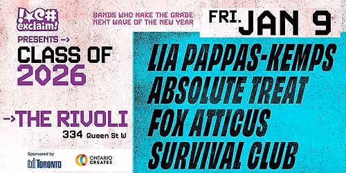 Class Of 2026: Lia Pappas-Kemps, Absolute Treat, Fox Atticus, Survival Club at The Rivoli