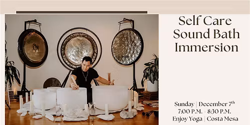 Self Care Sound Bath Immersion (Costa Mesa)