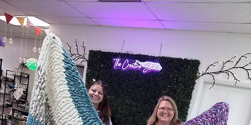 Chunky Blanket Class- BRING YOUR OWN YARN & Leave with a completed Chunky blanket!