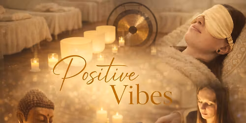 Positive Vibes Healing Evening with Singing Bowls, Energy Healing & Crystals