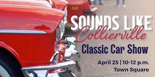 Sounds Like Collierville (Classic Car Show) 