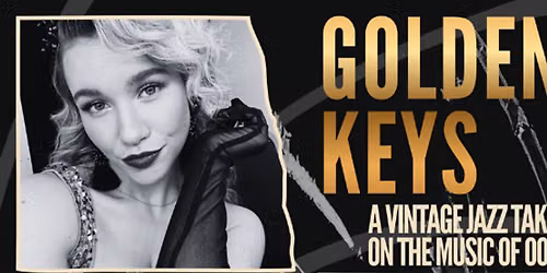 Golden Keys: A Vintage Take on the Music of 007 — 47-53 Bath Road, GL53 7HG Cheltenham, United Kingdom