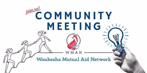 WMAN July Community Meeting
