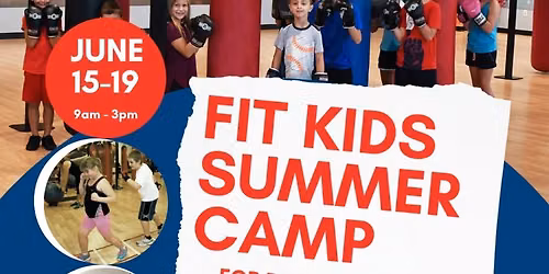 FIT KIDS SUMMER CAMP 2026