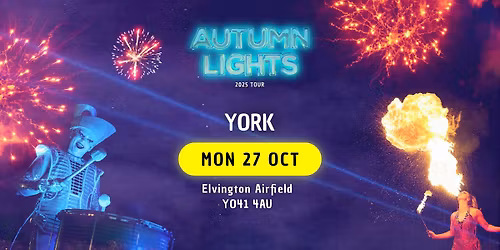 York - Autumn Lights Firework Fiesta 2025