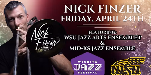 Wichita Jazz Festival-Nick Finzer at Wichita State University
