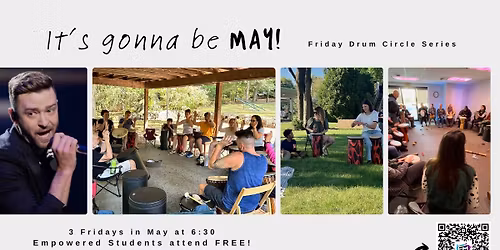 It's gonna be MAY - Friday Drum Circle Series at Empowered Music, Camp Hill PA