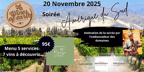 Soir\u00e9e "A la d\u00e9couverte des vins d'Am\u00e9rique du Sud"