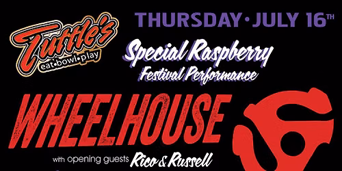 Wheelhouse Band Raspberry Special at Tuttles