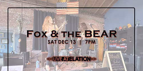 Fox & the BEAR | LIVE AT ELATION