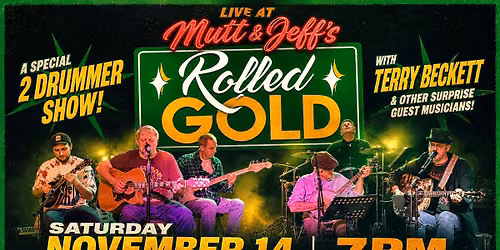Rolled Gold Super Show