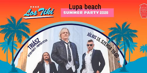 Tri\u00e1sz koncert \/\/ Lupa Beach
