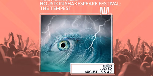 Houston Shakespeare Festival: The Tempest Produced by University of Houston
