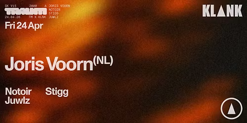 TRAUM x KlanK: Joris Voorn
