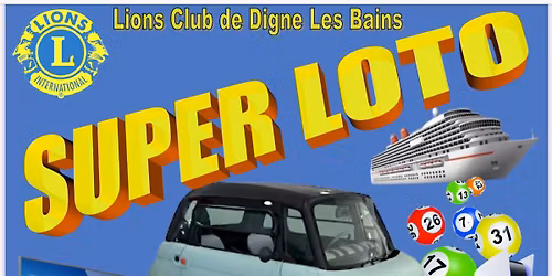 Grand Loto du Lions Club de Digne-les-Bains