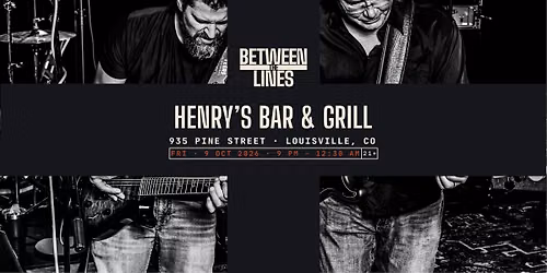 Between the Lines at Henry\u2019s Bar & Grill | 90s & 2000s Rock + Country