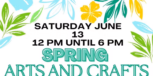 Spring Arts and Crafts Show