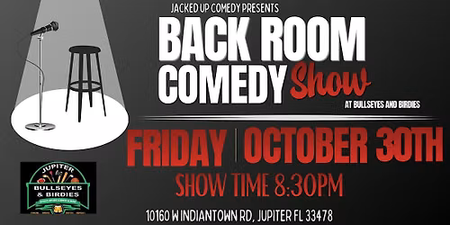 Back Room Comedy Night At Bullseyes And Birdies 10\/30