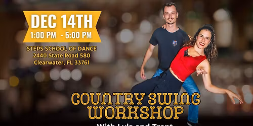 Country Swing Workshop w\/ Lyla & Trent