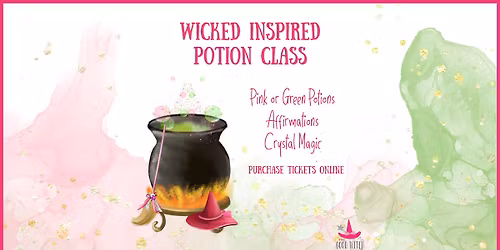 Stop In For a Spell: Wicked Inspired Potions!