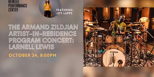 The Armand Zildjian Artist-in-Residence Program Concert: Larnell Lewis