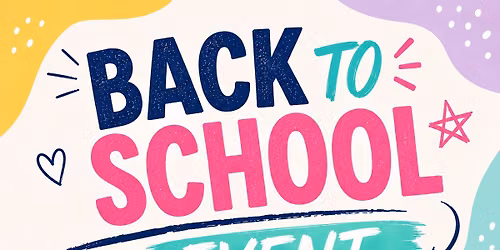 Back to school drop  August 8th 9 am