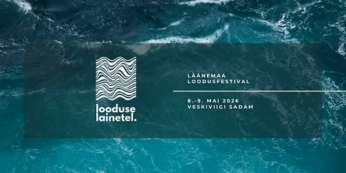 L\u00e4\u00e4nemaa Loodusfestival 2026