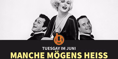 Tuesgay: Manche m\u00f6gens heiss