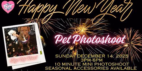 New Years Pet Photoshoot - 12\/14\/25 - 3pm-6pm - $30